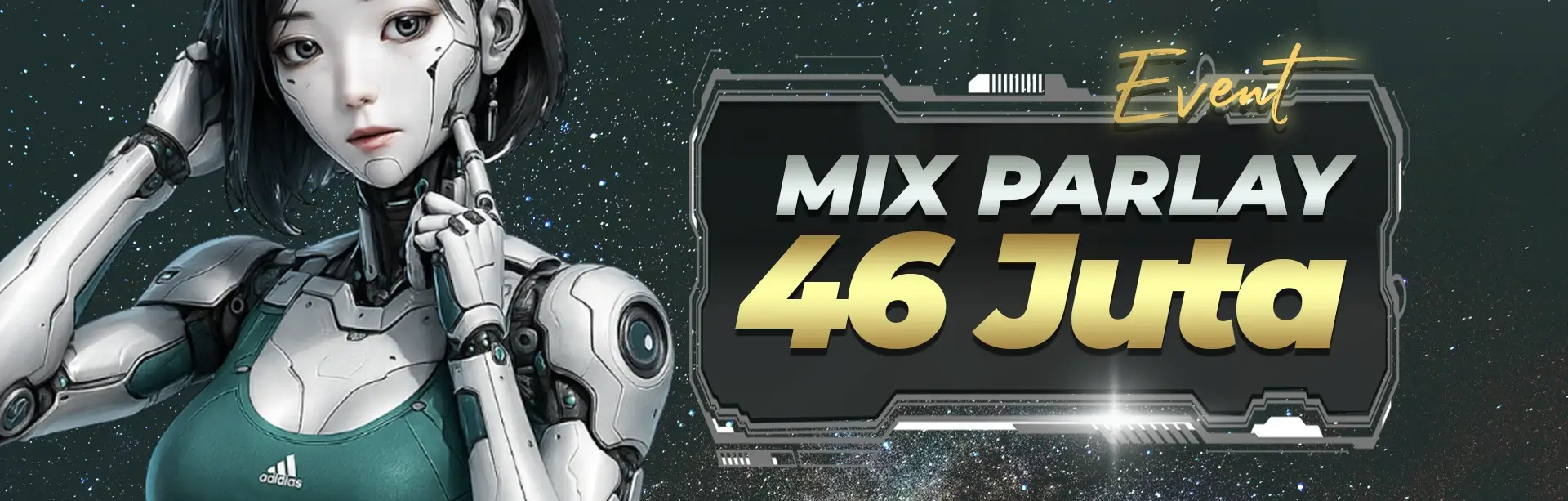 EVENT MIX PARLAY 5 JUTA & 10 JUTA